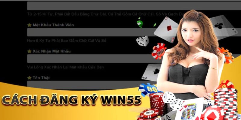 Cách đăng ký Win55 siêu đơn giản chỉ vài thao tác nhỏ