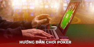 anh dai dien huong dan choi poker